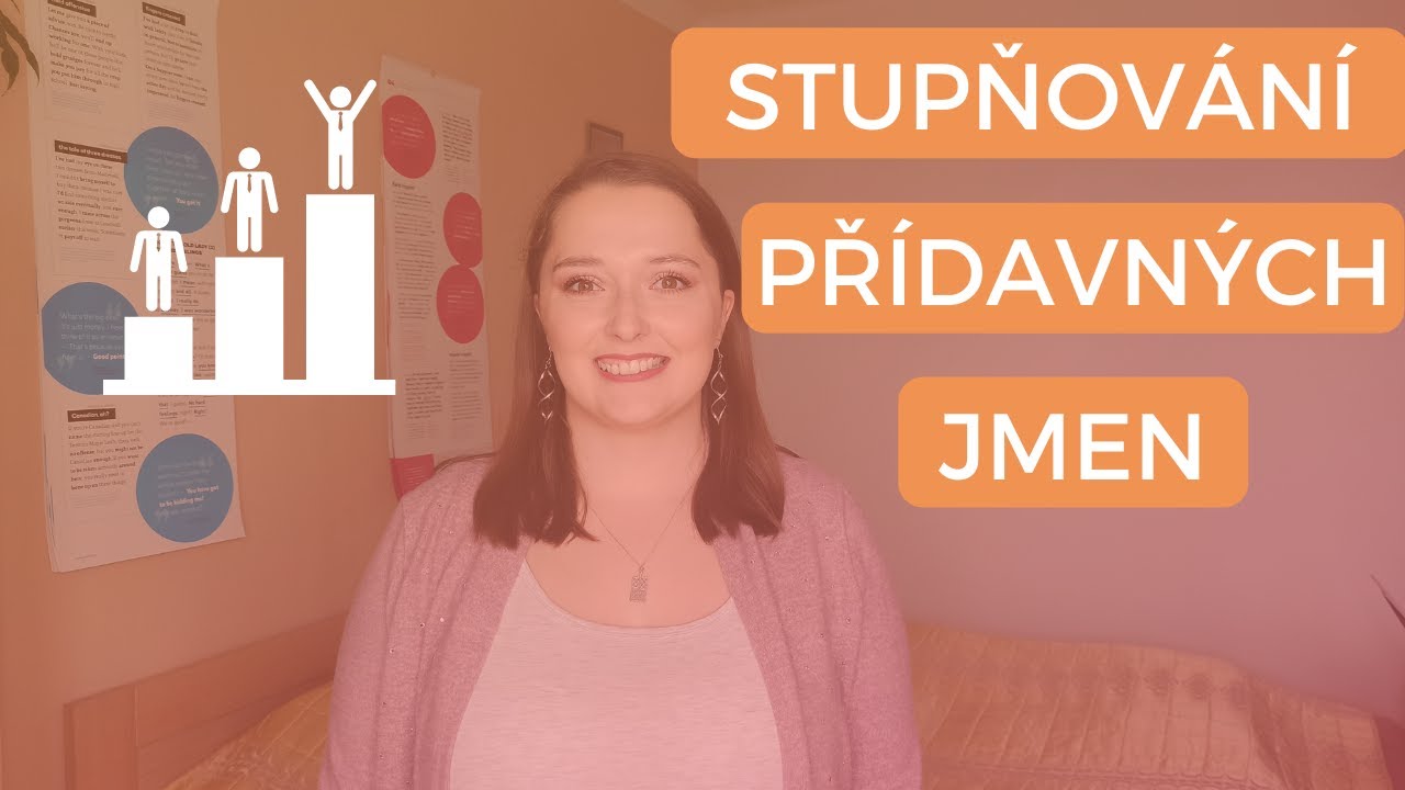 Stupňování přídavných jmen v angličtině | 2. a 3. stupeň přídavných jmen