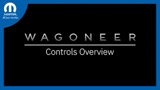 Controls Overview | How To | 2024 Wagoneer/Grand Wagoneer