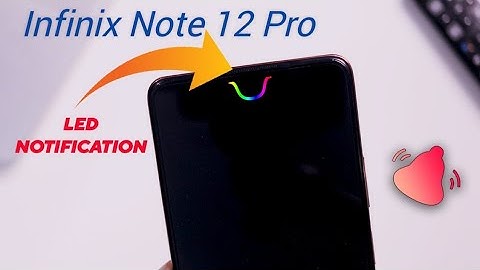 Infinix Note 12 Pro Enable LED Notification Light || Infinix Note 12 Pro Hidden Feature