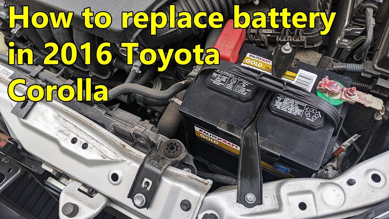 How to change battery in 2016 Toyota Corolla - YouTube