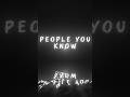 People you know 🥀✨ #lyrics #edit #shorts #song #yt
