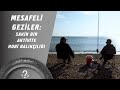 Mesafeli Geziler: Sakin Bir Aktivite Hobi Balıkçılığı