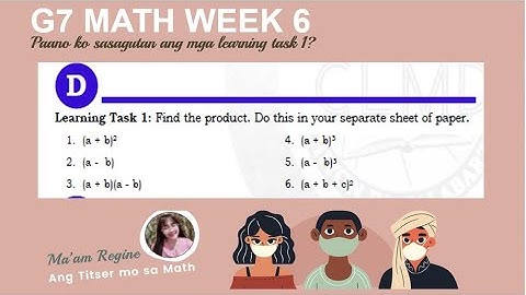 Paano sagutan ang module? Q2 Week 6 Learning Task 1 (G7 Mathematics) TAGLISH