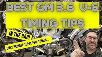 Best GM 3.6 v6 timing chain tricks and tips, the EASIEST WAY! Cadillac, Acadia, LY7
