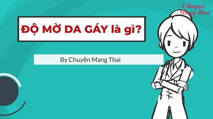 Đo độ mờ da gáy là như thế nào