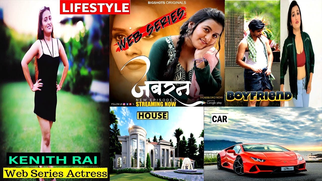 Kenith Rai Lifestyle 2025 | Education,House, Cars, Family, Boyfriend,Net worth,Income,Bio,Web-Series