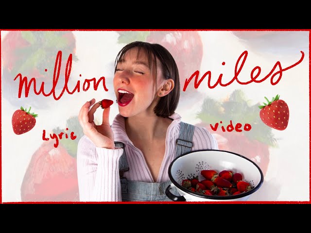 Juniper Vale - Million Miles [Lyric Video] 🍓 class=