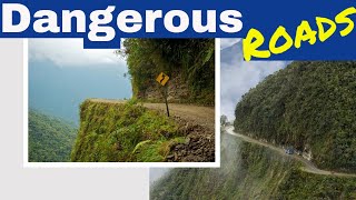 Most Dangerous Roads in the World