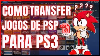 COMO TRANSFERIR JOGOS PKG/ISO DE PPSSPP PARA PS3 | TUTORIAL COMPLETO 