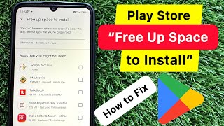 Google Play Store पर 'Free Up Space' की समस्या को कैसे ठीक करें screenshot 3