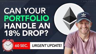 CAN YOUR PORTFOLIO HANDLE AN 18% DROP? (ETHEREUM CRASH ANALYSIS)