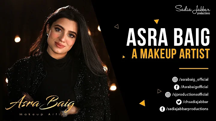 Digital AD, Makeup Artist Asra Baig Produced by Sa...