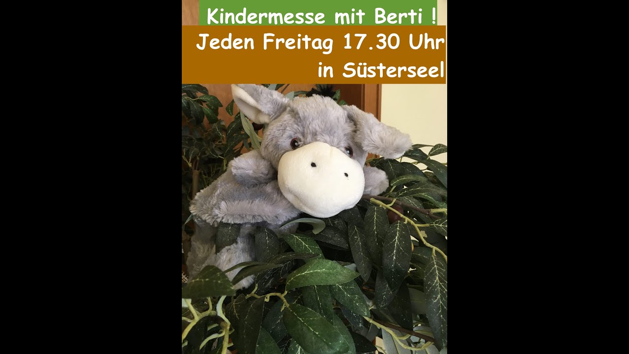 Freitag, 27.03.2026,17:30 Uhr Kindermesse