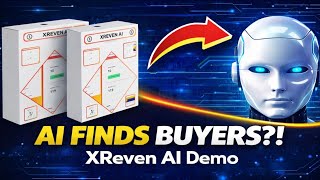 Real Buyers With AI? 🤖✅ | AI Lead Generator Tool 💡📈 | XReven AI Demo 🖥️ | Earn Online 💰🌐