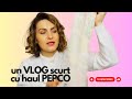 vlog scurt si haul PEPCO