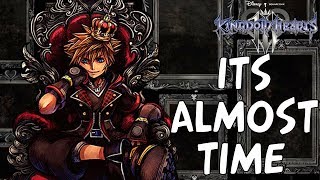 Its Almost Time… (Kingdom Hearts 3 Discussion)