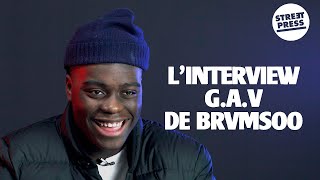 L'interview G.A.V de Brvmsoo