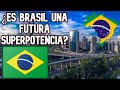¿Es Brasil una futura superpotencia?