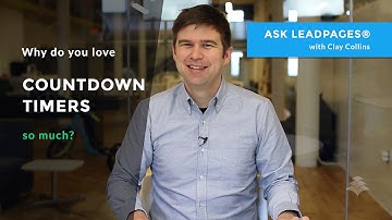 Ask Leadpages® - Why do you like countdown timers so much?