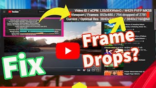 How to FIX YouTube Frame Drops Problem(100% Solution) |Stuttering/Dropping frames playback issue FIX