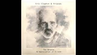 Eric Clapton &amp; Friends - Cajun Moon