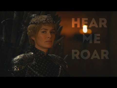 (GoT) Cersei Lannister || Hear me roar