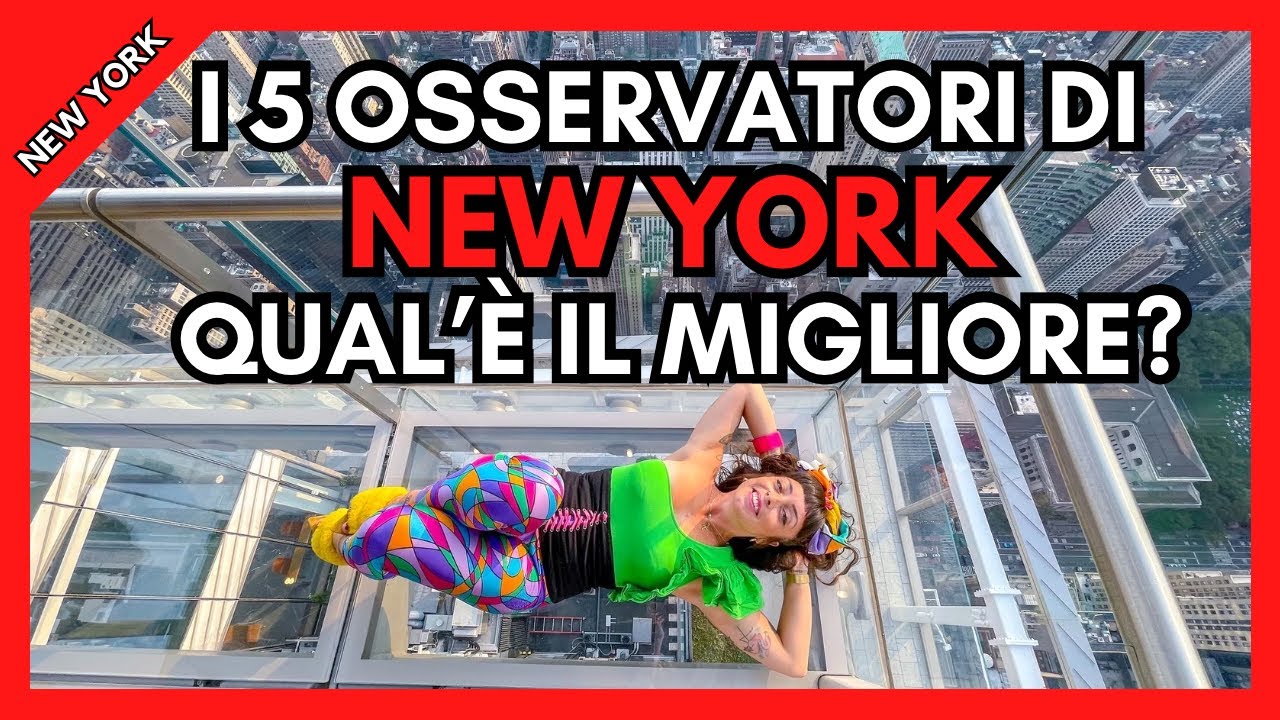 Viaggio a New York cosa Visitare: i 5 osservatori di New York