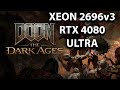 DOOM: The Dark Ages | XEON 2696v3 + RTX 4080s | Nightmare Settings