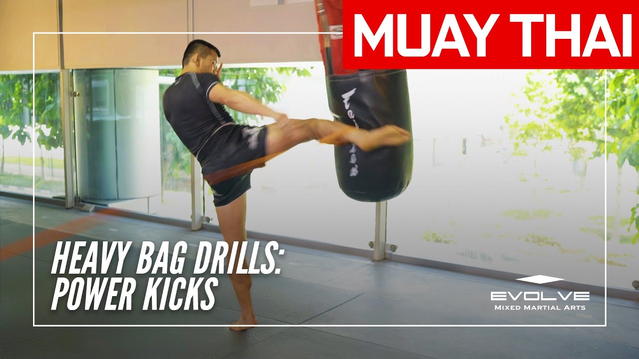 Evolve University's Muay Thai Heavy Bag Drills Power Kicks YouTube