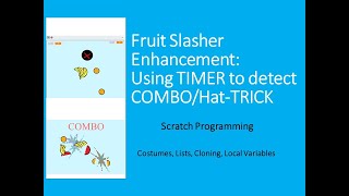 How to create Combo/Hat-trick detection in Fruit Slasher (Scratch)? screenshot 4