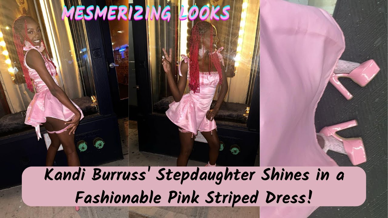 Mesmerizing Look: Kandi Burruss Stepdaughter Kaela Tucker Shines in a Fashionable Pink Striped Dress