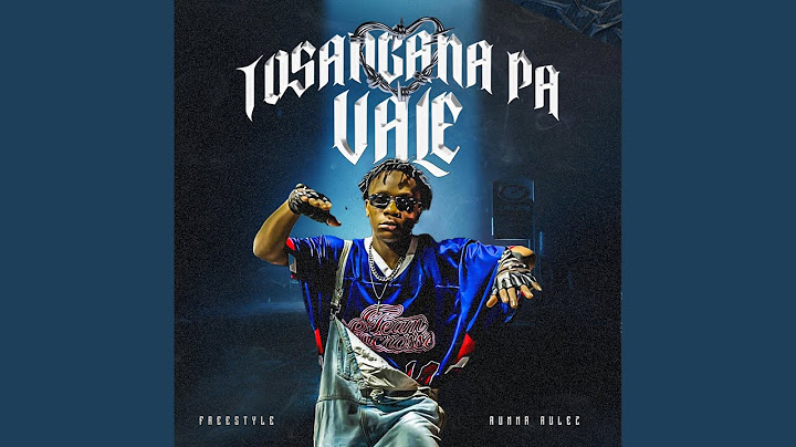 Tosangana PaVale (freestyle)