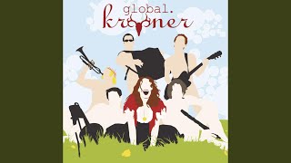 Video thumbnail of "Global Kryner - Something Stupid"