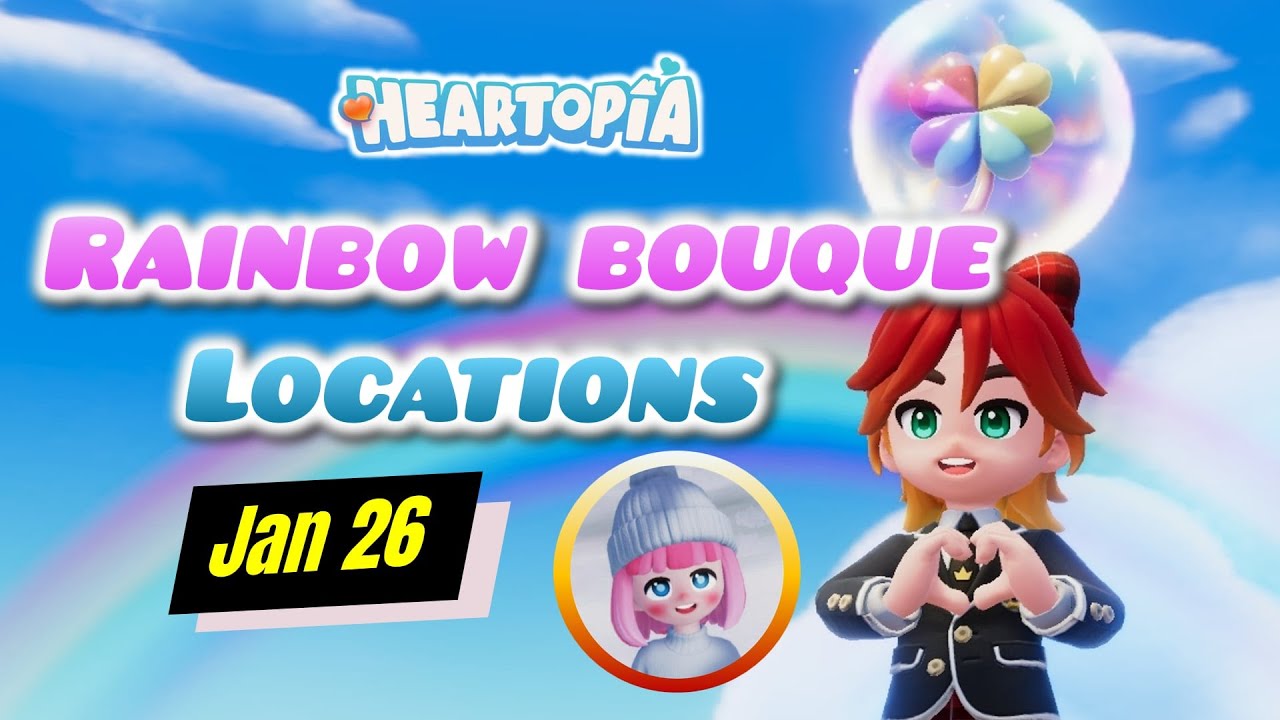Rainbow Bouque and Doris location on January 26 in Heartopia