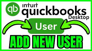 How To ADD USER In QuickBooks Desktop (QUICK & EASY) 2026