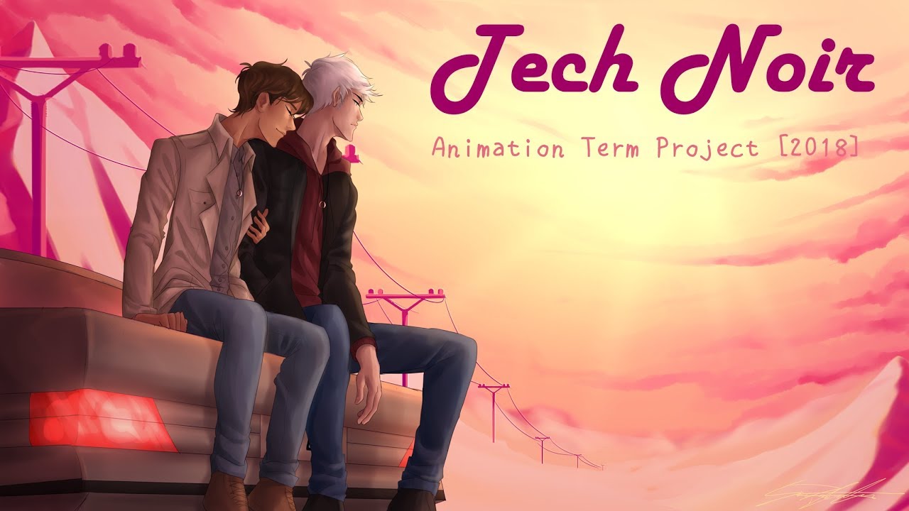 [Animation Final Project 2018] Tech Noir