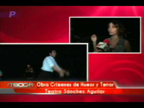 Obra Crímenes de Humor y Terror Teatro Sánchez Aguilar