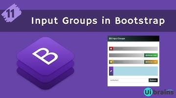 11 Input Groups in Bootstrap | Bootstrap Tutorial for Beginners | Ui Brains | NAVEEN SAGGAM