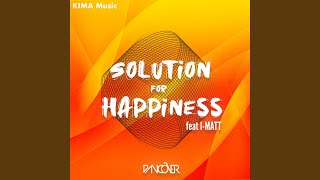 Solution for Happiness (Extended Mix)