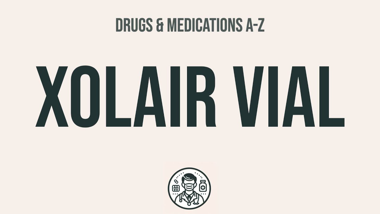How to use Xolair Vial - Explain Uses,Side Effects,Interactions