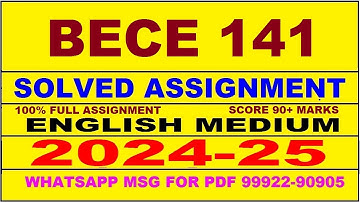 bece 141 solved assignment 2024-25 | bece 141 solved assignment in english 2025 | bece 141 2024-25
