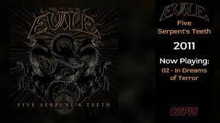 Evile - Five Serpent&#39;s Teeth (FULL ALBUM 2011)