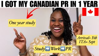 From Study to PR: HOW I GOT MY CANADA PR WITH ONE YEAR STUDY / My Canadian PR timeline