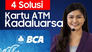 4 Cara Ganti Kartu ATM BCA Kadaluarsa
