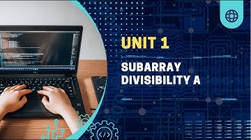 Unit 1 - Subarray Divisibility (A) (Prefix Sum) [CSES]