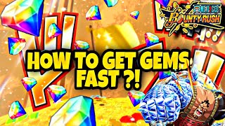 [FR]HOW TO GET GEMS FAST| One Piece Bounty Rush | OPBR