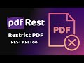 pdfRest Restrict PDF - REST API Tool