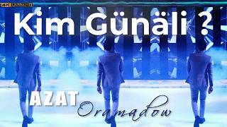 Azat Oramadow - Kim Günäli ？( - Concert Version) 4K