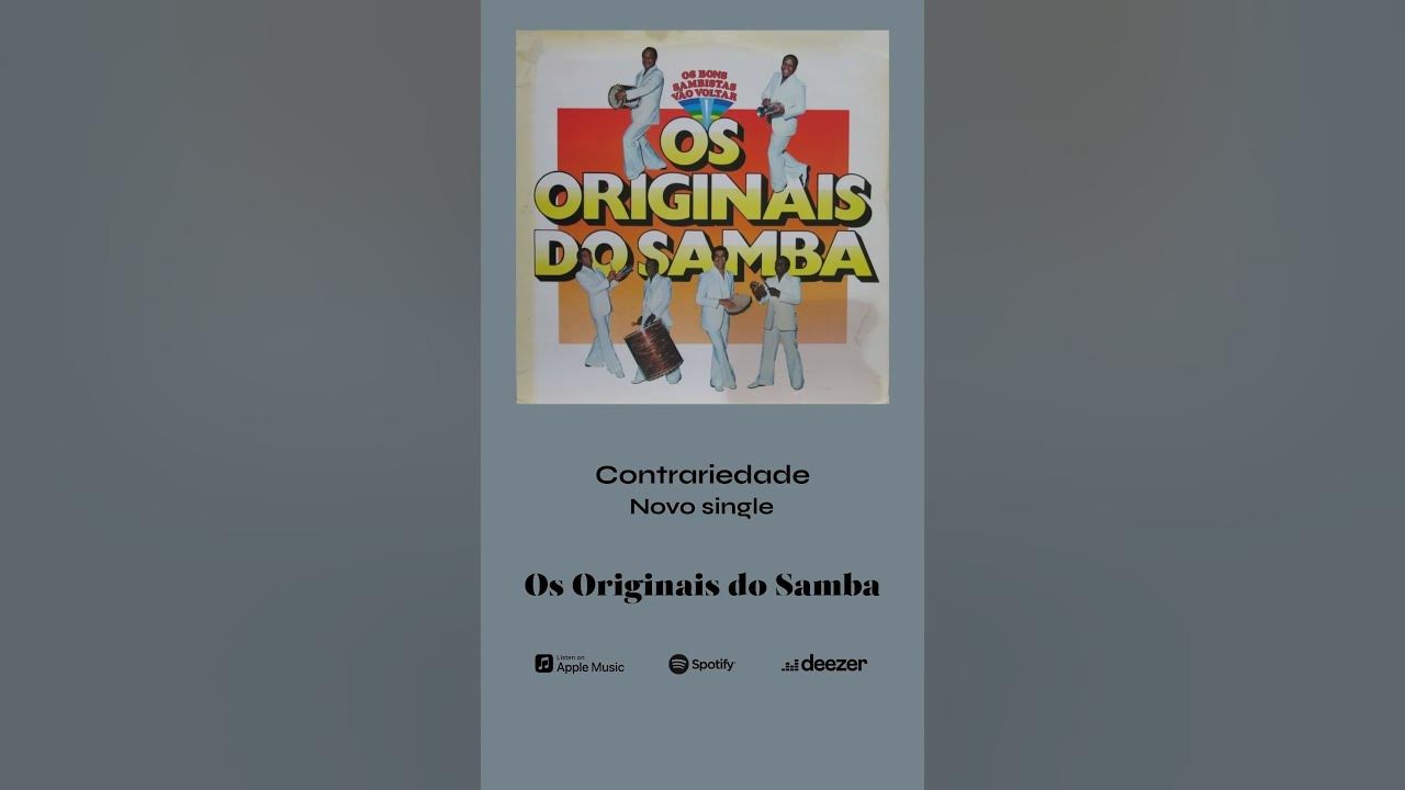 🎶 Os Originais do Samba – "Contrariedade" | ABACUOS.