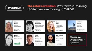 Retail revolution: Why forward-thinking L&D leaders are moving to THRIVE